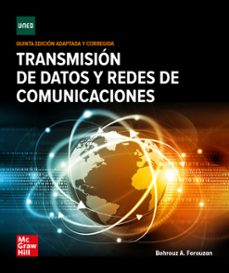 transmision de datos y redes de comunicacion-alfonso herrero de egaña-mariano matilla garcia-alberto muñoz cabanes-9788448620714