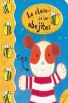 teo (la clase de las abejitas)-dubravka kolanovic-9788448827014