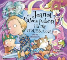 en joanot calces pudents i la nit tempestuosa (nº 2)-kristina stephenson-9788448843014