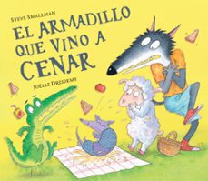 el armadillo que vino a cenar (la ovejita que vino a cenar) (ebook)-steve smallman-9788448867614