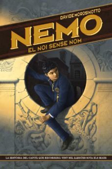 nemo, el noi sense nom-davide morosinotto-merce estevez-9788448941314