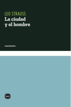la ciudad y el hombre-leo strauss-9788460983514