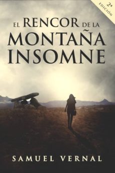 el rencor de la montaña insomne (trilogia insomne vol. 1)-9788461799114