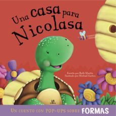 una casa para nicolasa: un cuento con pop-ups sobre formas-ruth martin-9788466224314