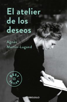 el atelier de los deseos-agnes martin lugand-9788466329514