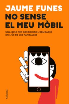 no sense el meu mobil-jaume funes-9788466433914