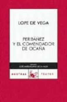 peribañez y el comendador de ocaña-felix lope de vega-9788467029314