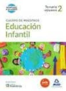 cuerpo de maestros educacion infantil. temario volumen 2-9788467699814