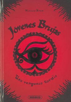 una venganza tardia. jovenes brujas-marliese arold-9788467797114