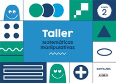 taller matematicas manipulativas nivel 2 4 años educacion infanti l-9788468027814