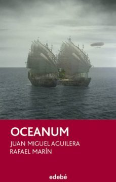 oceanum-juan miguel aguilera-rafael marin-9788468304014