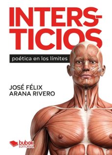 intersticios-jose felix arana rivero-9788468594514