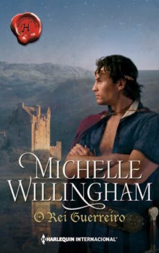 o rei guerreiro (ebook)-michelle willingham-9788468703114