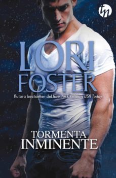 tormenta inminente-lori foster-9788468761114
