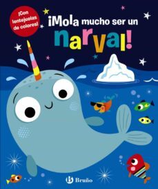 ¡mola mucho ser un narval!-9788469629314