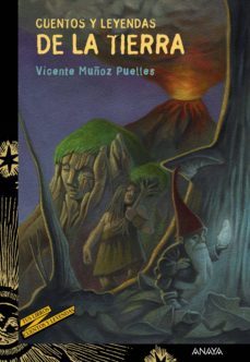 cuentos y leyendas de la tierra (ebook)-vicente muñoz puelles-9788469809914