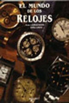 El mundo best sale de los relojes