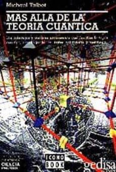 mas alla de la teoria cuantica-michael talbot-9788474323214