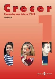 crecer 1: propuestas para tutoria 1º eso-9788476283714