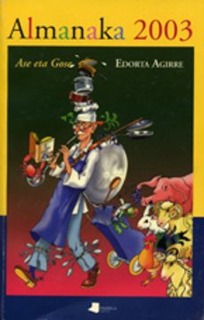 almamaka 2003 (ase eta gose)-edorta agirre-9788476813614