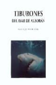 tiburones del mar de alboran-9788477852414