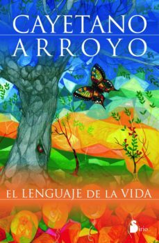 lenguaje de la vida (ebook)-cayetano arroyo-9788478089314