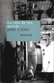 la isla de los quizas-joel cano-9788478446414