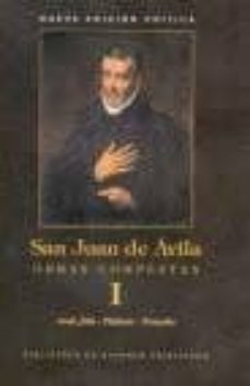 audi, filia 1556; audi, filia 1574; platicas espirituales; tratad o sobre el sacerdocio; tratado del amor de dios-9788479145514