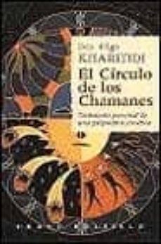 el circulo de los chamanes: testimonio personal de una psiquiatra sovietica-olga kharitidi-9788479533014