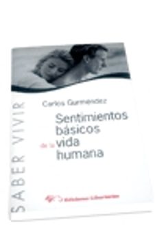 sentimientos basicos de la vida humana-9788479545314