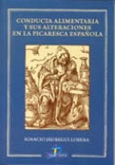 conducta alimentaria y sus alteraciones en la picaresca española-9788479788414