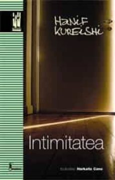 intimitatea-hanif kureishi-9788481365214
