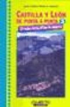 castilla y leon de punta a punta 3: 25 rutas para el fin de seman a-pablo a. genoves azpeitia-javier prieto-9788481830514