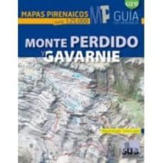 monte perdido y gavarnie: mapas pirenaicos (1:25000)-miguel angulo-9788482165714