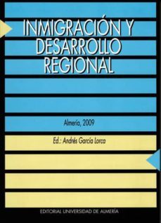 inmigracion y desarrollo regional-9788482409214