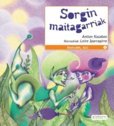 sorgin maitagarriak-bizi irakurri-9788482630014