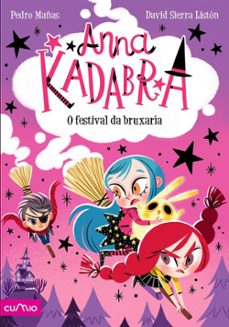 anna kadabra 8: o festival da bruxaria-pedro mañas-9788482897714