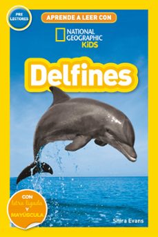 aprende a leer con national geographic (prelectores) - delfines-shira evans-9788482988214
