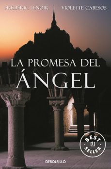 la promesa del angel-frederic lenoir-violette cabesos-9788483460214