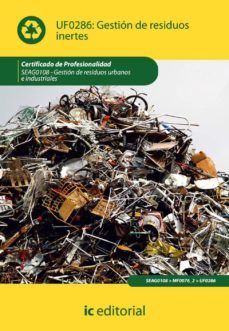 (i.b.d.) gestion de residuos inertes. seag0108 - gestion de residu urbanos e industriales-9788483647714