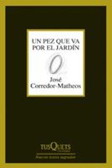 un pez que va por el jardin-9788483830314