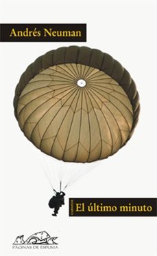 el ultimo minuto: cuentos-andres neuman-9788483930014