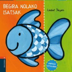 begira nolako isatsak-liesbet slegers-9788483944714