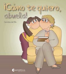 como te quiero, abuela!-9788484127314