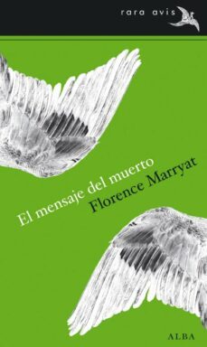 el mensaje del muerto-florence maryatt-9788484286714
