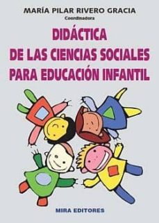 didactica de las ciencias sociales para educacion infantil-maria pilar (coord) rivero gracia-9788484653714