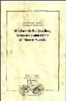 el saber de los jesuitas, historias naturales y el nuevo mundo-luis millones figueroa-domingo ledezma-9788484892014