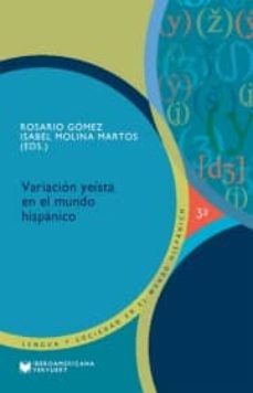 variacion yeista en el mundo hispanico-9788484896814