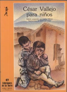 cesar vallejo para niños-cesar vallejo-9788486587314