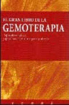 el gran libro de la gemoterapia: propiedades energeticas y aplica ciones terapeuticas de gemas y minerales-manuel arrieta-9788487456114